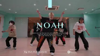 NOAH " Big Shot (feat.Mustard) / O.T. Genasis " @En Dance Studio SHIBUYA SCRAMBLE