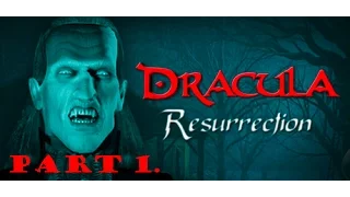 Dracula: Resurrection walkthrough part 1.