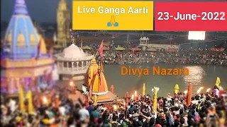 Ganga Aarti Live Darshan Har Ki Pauri Haridwar 23-June-2022 Live VEDIO 🙏🕉️🕉️🔱 JAI GANGE MAIYA 🙏🙏🙏