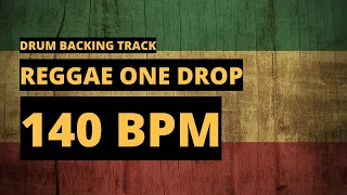 Reggae One Drop Backing Track | Drum Metronome | 140 BPM