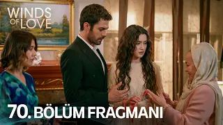 Rüzgarlı Tepe 70. Bölüm Fragmanı | Winds of Love Episode 70 Promo