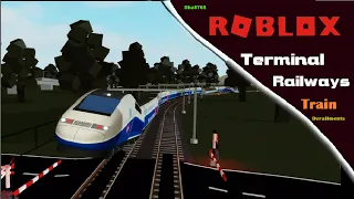 Roblox Terminal Railways Train Derailments