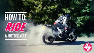 How To Ride A Motorcycle