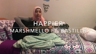 Happier - Marshmello ft. Bastille (hijabiwasabi cover)