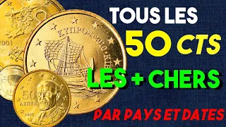 LES 50 EURO CENT (centimes) LES + CHERS PAR PAYS & DATES