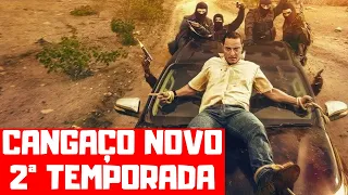 CANGAÇO NOVO 2ª TEMPORADA | QUANDO CHEGA NO AMAZON PRIME VIDEO?