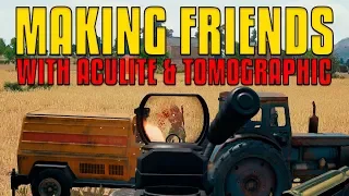 Making Friends with Aculite & Tomographic | PUBG