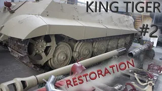 King Tiger Restoring Part #2 [ENG] May 5, 2018