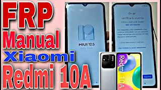 Frp Manual Redmi 10A Nuevo Método, Como Quitar Cuenta De Google Xiaomi Redmi 10A