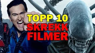 Topp 10 Skrekkfilmer