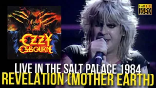 Ozzy Osbourne - Revelation Mother Earth (Live in The Salt Palace 1984) - [Remastered to FullHD]