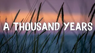 A Thousand Years - Christina Perri (Lyrics) || Adele, Keane (Mix Lyrics)