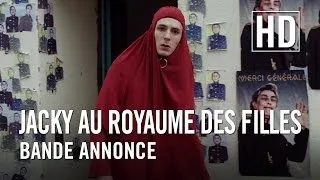 Jacky au Royaume des Filles - Bande annonce officielle HD