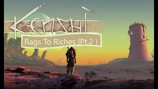 (Audio!) Kenshi Beginners Money Guide - Rags To Riches (Updated Re-upload)