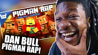 MINECRAFT NETHER ZOMBIE PIGMAN RAP | Dan Bull (REACTION)