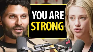 Lili Reinhart ON: YOU ARE STRONG - Anyone Who Feels Stressed & Anxious, WATCH THIS! | Jay Shetty