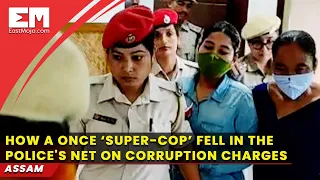 ‘Dabang cop’ of Assam falls in police’s net on corruption charges