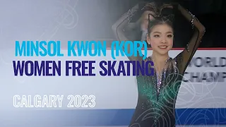 Minsol KWON (KOR) | Women Free Skating | Calgary 2023 | #WorldJFigure