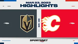 NHL Highlights | Golden Knights vs. Flames - March 23, 2023