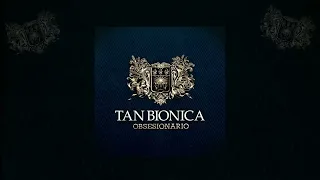 Tan Bionica - La Suerte Está Echada (Audio)