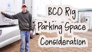 Landstar BCO/Owner Operator - How Much Space Do You Need To Park Your Rig??