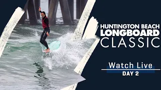 WATCH LIVE Huntington Beach Longboard Classic - Day 2