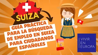 Guía Práctica para la Búsqueda de Empleo en Suiza para Ciudadanos Españoles