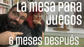 Consejos a tener en cuenta con las mesas para juegos - 6 meses después de tenerla