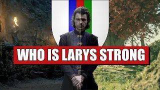🧙Larys Strong: Spymaster and Greenseer of the Weirwoods