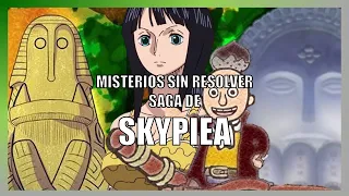 Misterios sin resolver de la saga de Skypiea (Actualización 2023) | One Piece