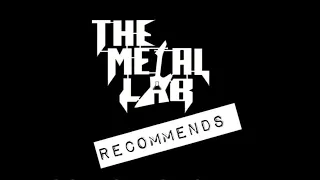 Metal Lab Recommends   Truth Decayed