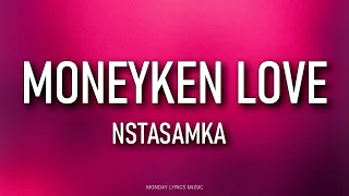 INSTASAMKA – MONEYKEN LOVE  Lyrics | Текст песни | Моя киска для него всегда готова