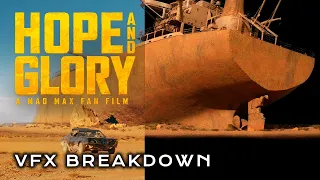 VFX Breakdown for HOPE AND GLORY - A Mad Max Fan Film