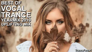 BEST OF VOCAL TRANCE 2019 YEARMIX Part 2 (Uplifting Mix)