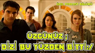 TEEN WOLF NEDEN BİTTİ 7. SEZON SIR PERDESİ