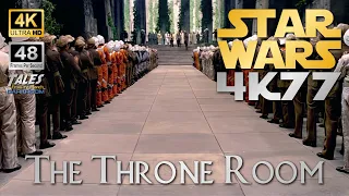 STAR WARS 4K77: The Throne Room (Remastered to 4K/48fps UHD)