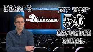 Top 50 Favorite Films PART 2