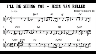 I'll Be Seeing You - Jesse van Ruller Transcription