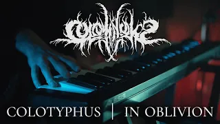 COLOTYPHUS - In Oblivion (OFFICIAL VIDEO)