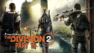 THE DIVISION 2 Walkthrough Gameplay Part 19 Drone Crash Site (FULL GAME - NO COMMENTARY)