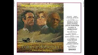 Comes a Horseman - drama - western - 1978 - trailer
