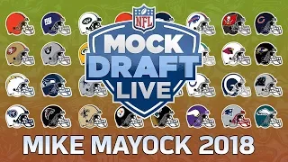 1st Rd. 2018 NFL Mock Draft | Mike Mayock | NFL