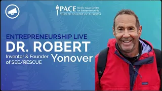 Entrepreneurship Live with Dr. Robert Yonover