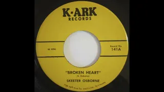 Skeeter Osborne - Broken Heart - K-Ark Records
