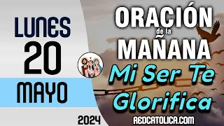 Oracion de la Mañana De Hoy Lunes 20 de Mayo - Salmo 10 Tiempo De Orar