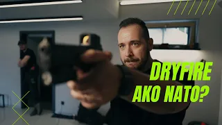 DryFire ako nato v základoch!