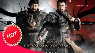 CHUNG TỬ ĐƠN - QUAN VÂN TRƯỜNG - The Lost Bladesman - Full Thuyết Minh HD