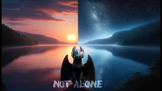 Not Alone - A How to Train Your Dragon Music Video