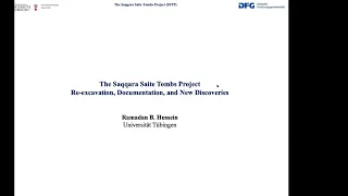 The Saqqara Saite Tombs Project: Re-excavation, Documentation, and New Discoveries - Ramadan Hussein