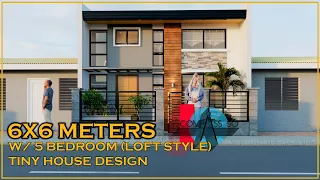 6X6 METERS WITH 5 BEDROOM LOFT STYLE (TINY HOUSE DESIGN)